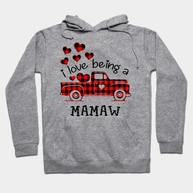 I Love Being Mamaw Red Plaid Buffalo Truck Hearts Valentine's Day Shirt Hoodie by Alana Clothing